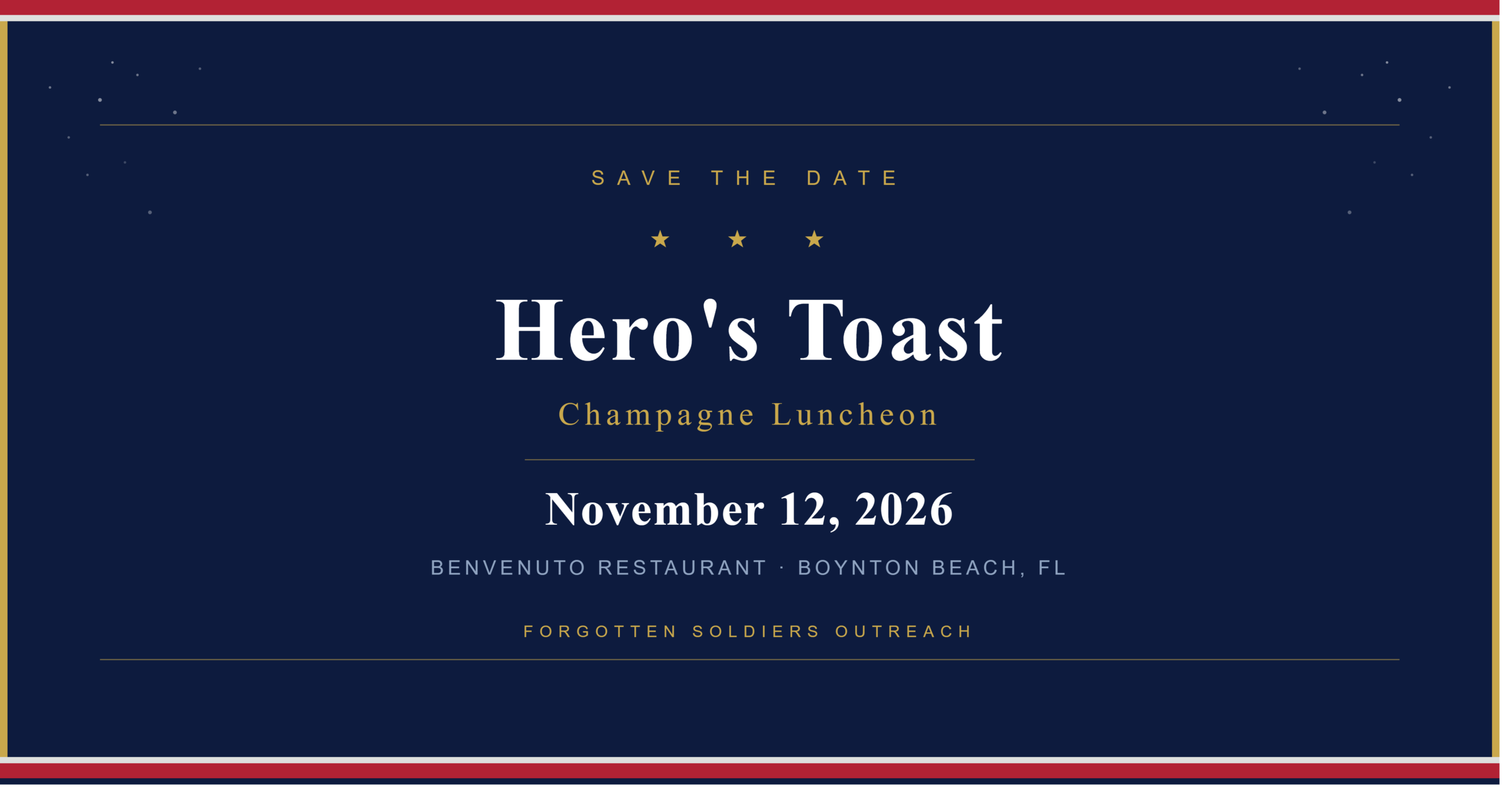 12TH ANNUAL HERO'S TOAST CHAMPAGNE LUNCHEON